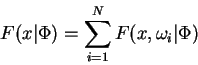 \begin{displaymath}
F(x,\omega\vert\Phi) = \prod_{e \in E(\omega)}
C(e\vert\Upsilon) \cdot M(e,x\vert\Psi)
\end{displaymath}