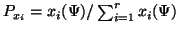 $P_{x_i} = x_i(\Psi) / \sum_{i=1}^r x_i(\Psi)$