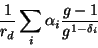 \begin{displaymath}
\frac{1}{r_d} \sum_i \alpha_i \frac{g-1}{g^{1-\delta_i}}
\end{displaymath}