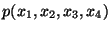 $p(x_1,x_2,x_3,x_4)$