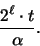 \begin{displaymath}
\frac {2^\ell \cdot t} \alpha.
\end{displaymath}