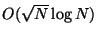 $O(\sqrt{N} \log{N})$